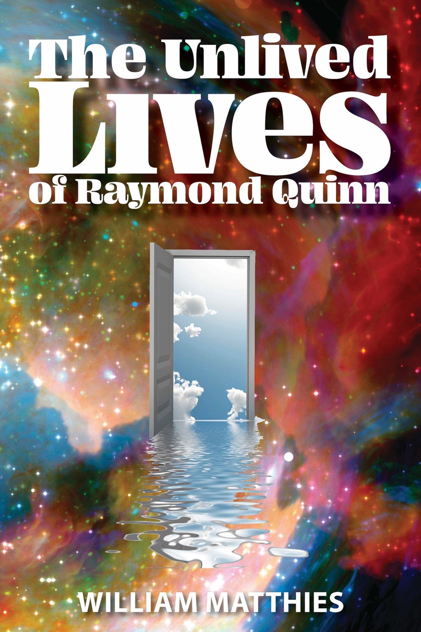 The Unlived Lives of Raymond Quinn book cover